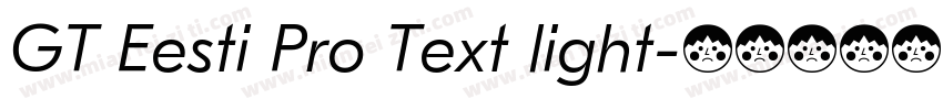 GT Eesti Pro Text light字体转换